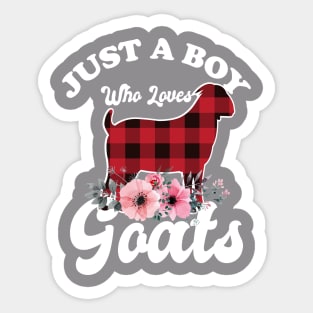 Just a Boy Who Loves Goats Sticker